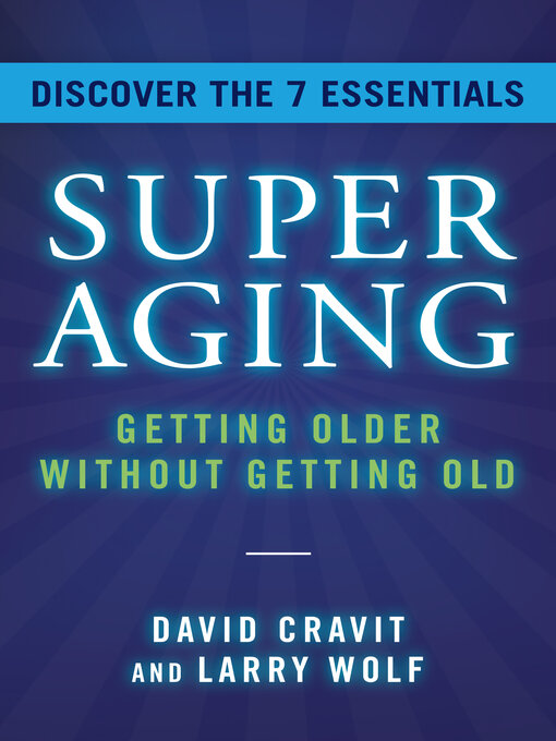 Title details for SuperAging by David Cravit - Available